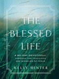 Cover: Blessed Life, The - LifeWay Christian Resources