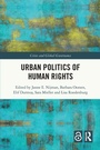 Cover: Urban Politics of Human Rights - Routledge