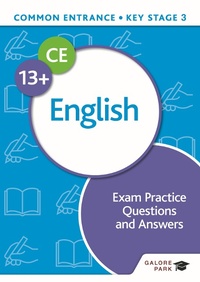 Enlarge image Cover: Common Entrance 13+ English Exam Practice Questions and Answers - Galore Park