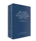 Cover: The Arden Encyclopedia of Shakespeare's Language - The Arden Shakespeare