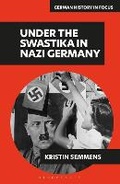 Cover: Under the Swastika in Nazi Germany - Bloomsbury Academic