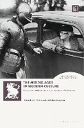 Cover: The Middle Ages in Modern Culture - Bloomsbury Academic