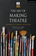 Cover: The Art of Making Theatre - Methuen Drama