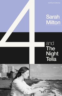 Enlarge image Cover: 4 and The Night Tella - Methuen Drama