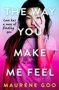 Cover: The Way You Make Me Feel - Hodder Children's Books