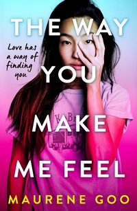 Abbildung von: The Way You Make Me Feel - Hodder Children's Books