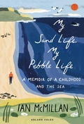 Bild: My Sand Life, My Pebble Life - Adlard Coles Nautical