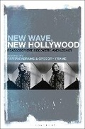 Cover: New Wave, New Hollywood - Bloomsbury Academic USA