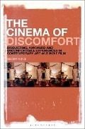 Cover: The Cinema of Discomfort - Bloomsbury Academic USA