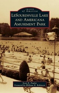 Cover: Lesourdsville Lake and Americana Amusement Park - Arcadia Pub (Sc)