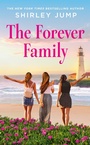 Cover: The Forever Family - Grand Central Publishing