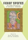 Cover: Fever Spores - Rebel Satori Press