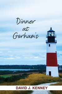 Enlarge image Cover: Dinner at Gorham's - Dorrance Publishing Co.