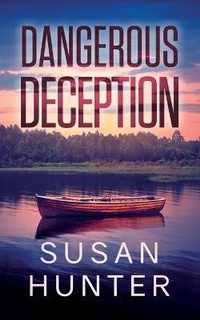 Enlarge image Cover: Dangerous Deception - Severn River Publishing
