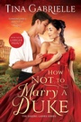 Cover: How Not to Marry a Duke - Entangled Publishing, LLC