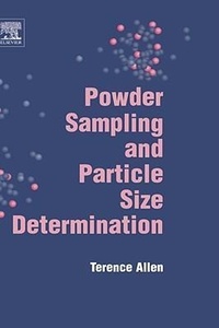 Enlarge image Cover: Powder Sampling and Particle Size Determination - Elsevier