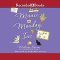 Cover: Manic Monday Inc. - Recorded Books, Inc.