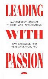 Enlarge image Cover: Leading with Passion - Nova Science Publishers Inc