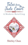 Cover: Tales from the Jade Court - Shirley Chan