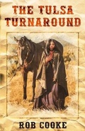 Cover: The Tulsa Turnaround - R. R. Bowker