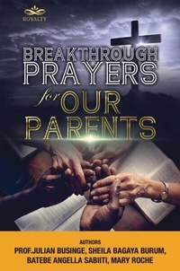 Enlarge image Cover: Breakthrough Prayers for Our Parents - Yega Orutooro Publishers