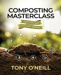 Cover: Composting Masterclass - Simplify Gardening