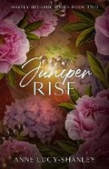 Cover: Juniper Rise - Anne Lucy-Shanley
