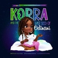 Cover: Korra and the Last Seed of Odinani - McBride Collection of Stories LLC