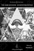 Cover: The Dark Kingdom 108 Monsters Within - Karmatic Diet Series