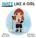 Cover: Skate Like a Girl - RISE LITTLE QUEEN