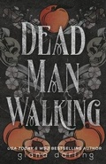Cover: Dead Man Walking - Giana Darling Publishing
