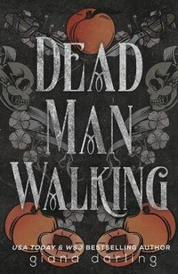 Enlarge image Cover: Dead Man Walking - Giana Darling Publishing