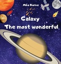 Cover: Galaxy the most wonderful - Mike Barker