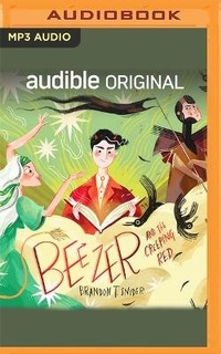 Enlarge image Cover: Beezer and the Creeping Red - Audible Studios on Brilliance