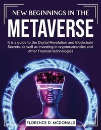 Abbildung von: New Beginnings in the Metaverse - Florence D. McDonald