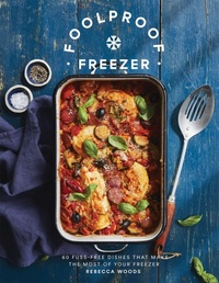 Enlarge image Cover: Foolproof Freezer - Quadrille Publishing