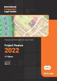 Enlarge image Cover: International Comparative Legal Guide - Project Finance 2022 - Global Legal Group Ltd