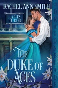 Enlarge image Cover: The Duke of Aces - Dragonblade Publishing, Inc.