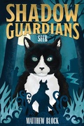 Cover: Shadow Guardians - Eclectic Esquire Media, LLC