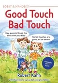 Cover: Bobby & Mandee's Good Touch, Bad Touch - Future Horizons Incorporated