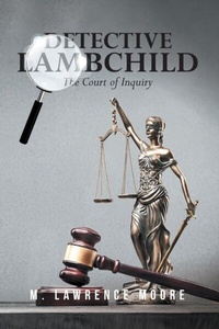 Abbildung von: Detective Lambchild - Matthew L. Moore