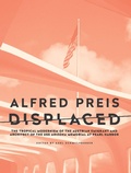 Cover: Alfred Preis Displaced - Doppelhouse Press
