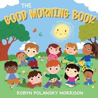 Enlarge image Cover: The Good Morning Book - Blue Balloon Books