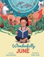 Cover: Wonderfully June - Good & True Media