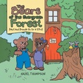 Cover: The Bears of the Evergreen Forest - LitPrime Solutions