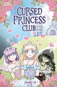 Enlarge image Cover: Cursed Princess Club, Vol. 1 - Wattpad Books