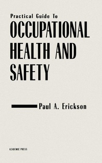 Enlarge image Cover: Practical Guide to Occupational Health and Safety - Academic Press