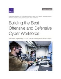 Abbildung von: Building the Best Offensive and Defensive Cyber Workforce - RAND