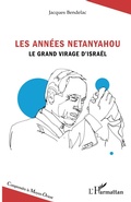 Cover: Les ann&eacute;es Netanyahou - Comprendre le Moyen-Orient