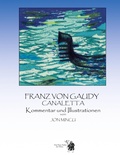 Cover: Franz von Gaudy Canaletta - Fine-Press-Atelier